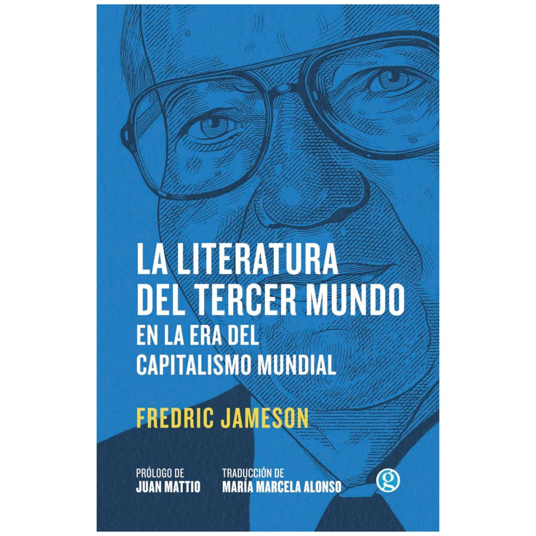 LITERATURA DEL TERCER MUNDO EN LA ERA DEL CAPITALISMO MUNDIAL, LA