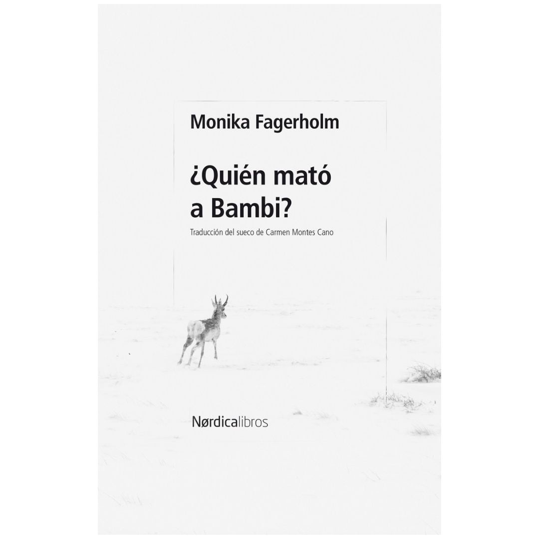 ¿Quién mató a Bambi?