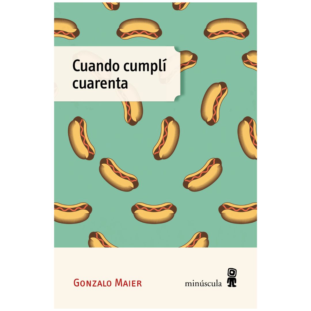 CUANDO CUMPLÍ CUARENTA
