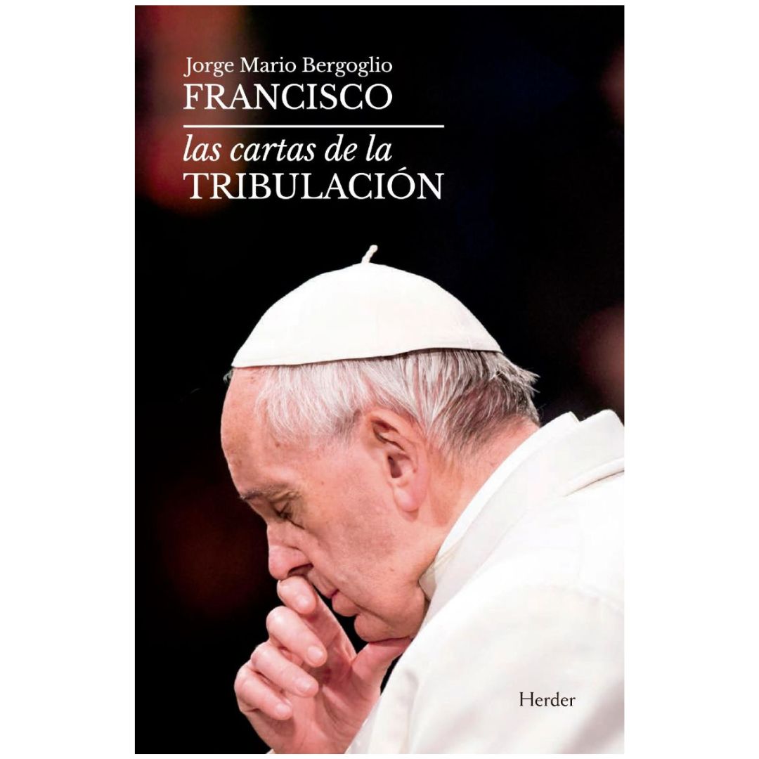 Cartas de la tribulación. Las