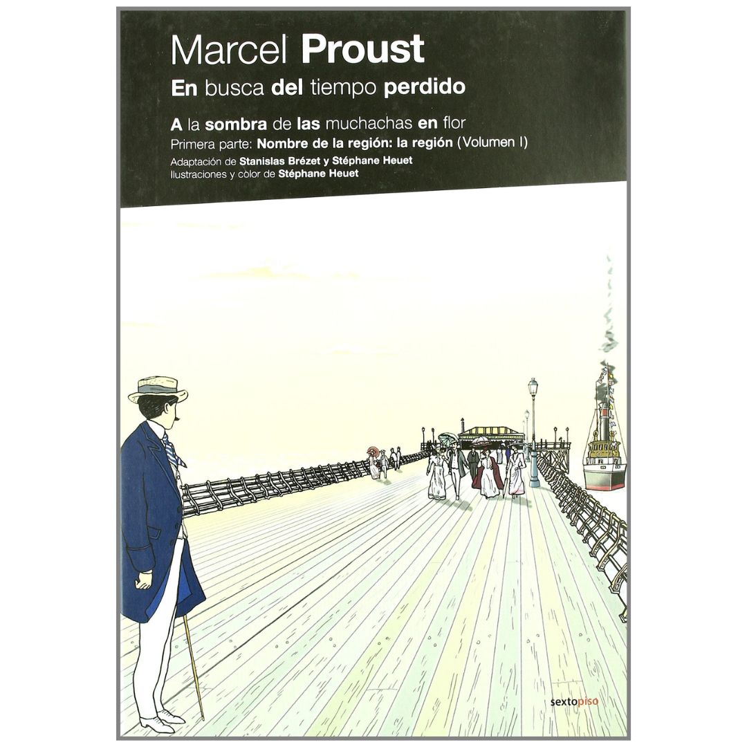En busca del tiempo perdido (Vol I)