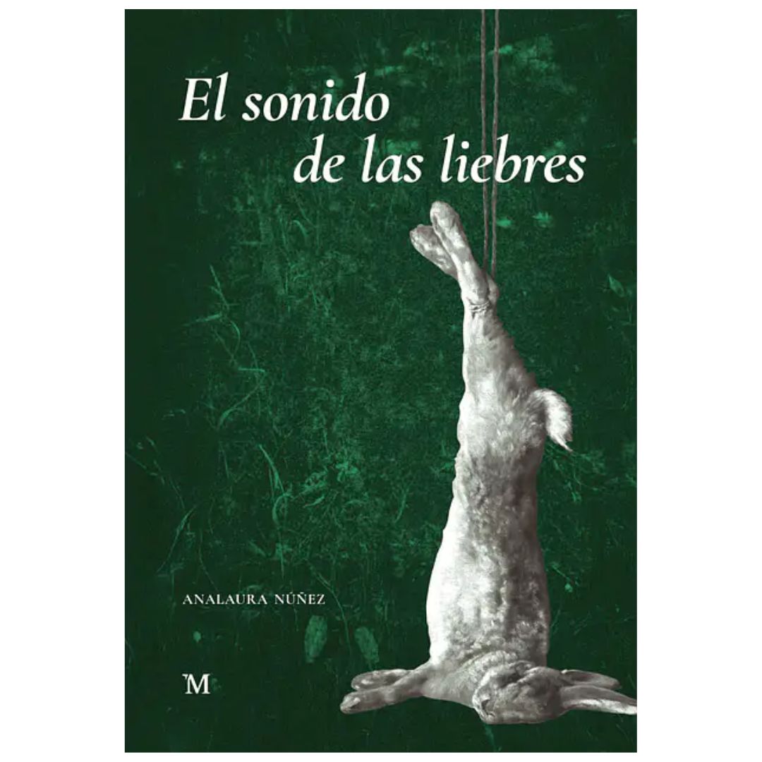 EL SONIDO DE LAS LIEBRES