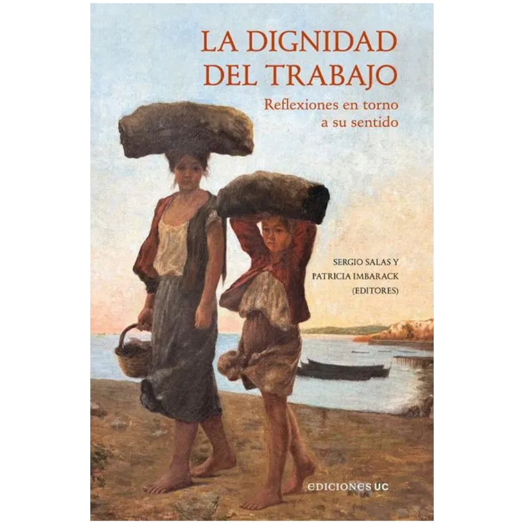 Dignidad del trabajo. La