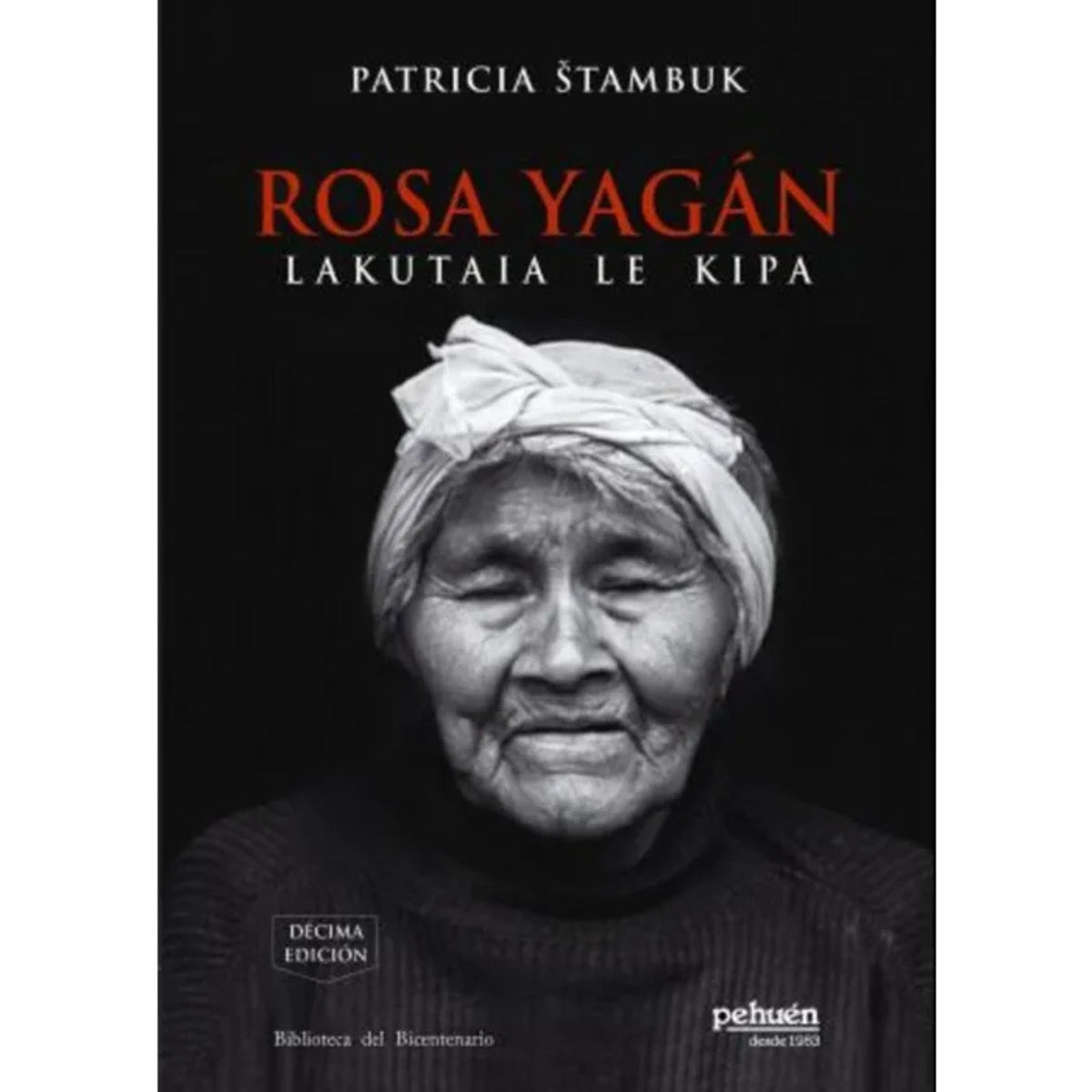 ROSA YAGÁN. LAKUTAIA LE KIPA