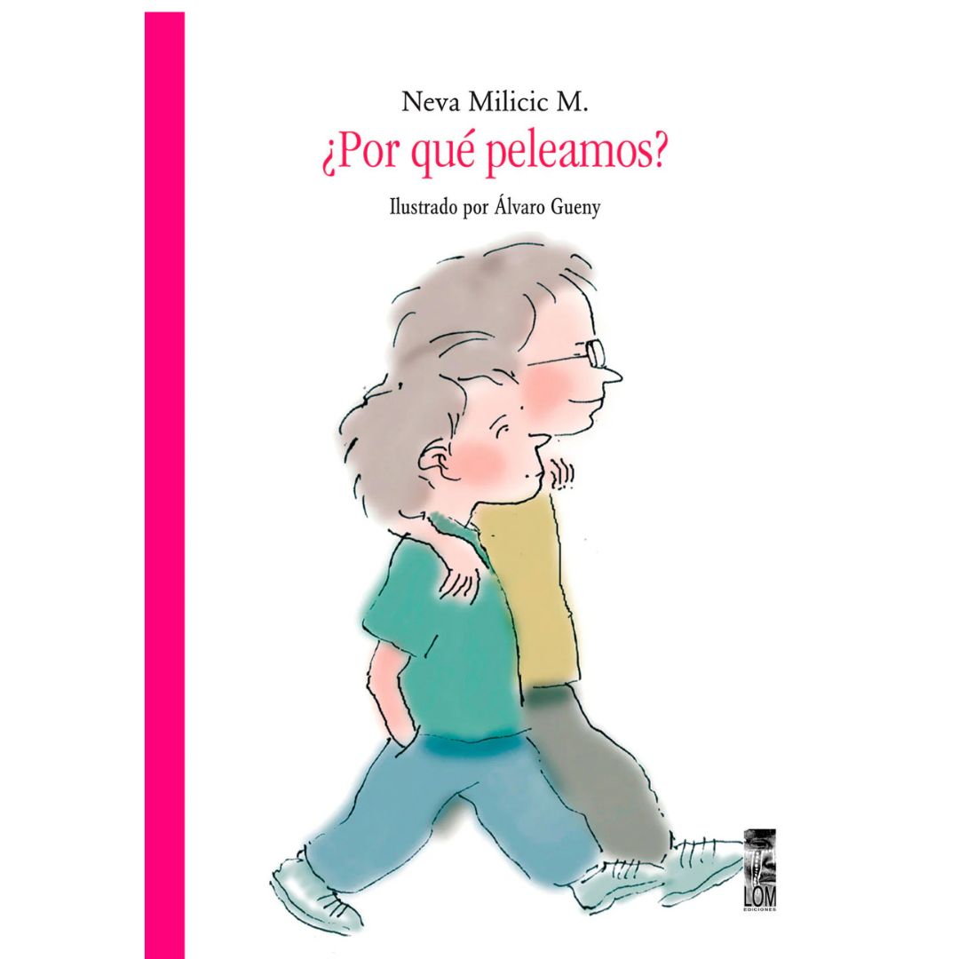 ¿Por qué peleamos?