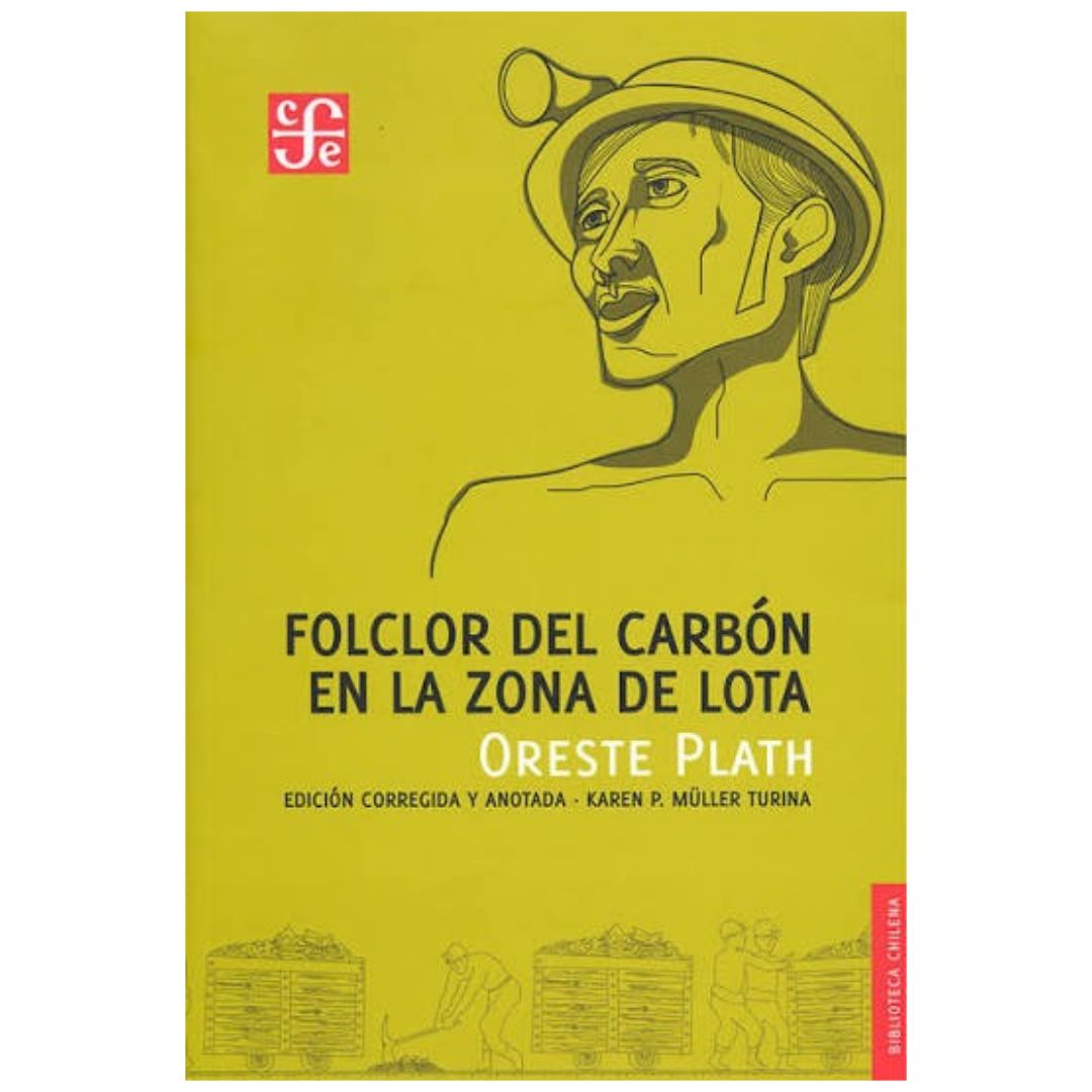 FOLCLOR DEL CARBÓN EN LA ZONA DE LOTA