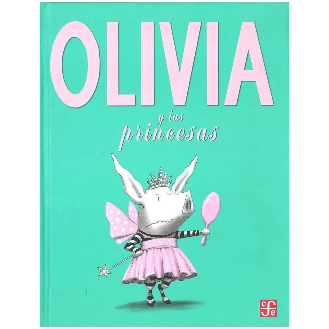 OLIVIA Y LAS PRINCESAS