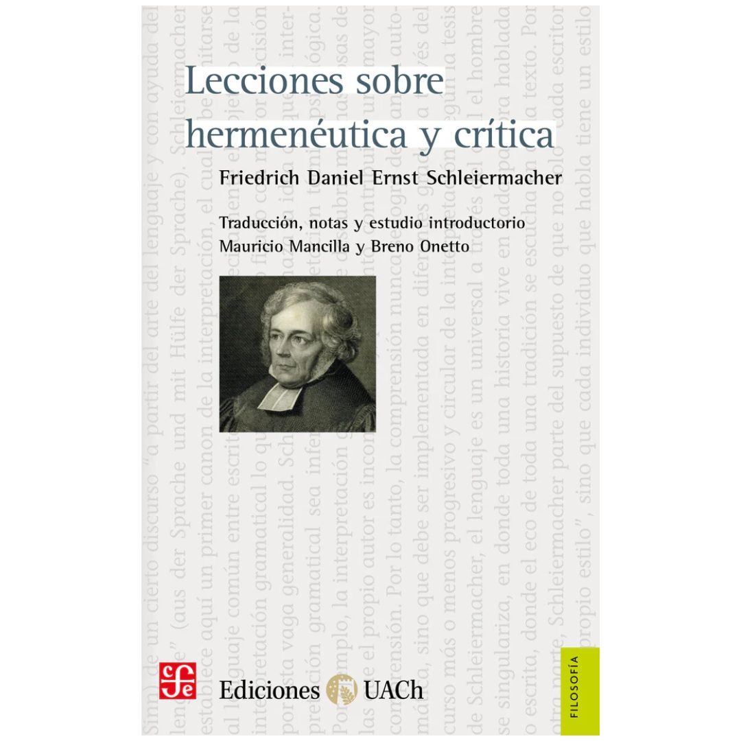 LACCIONES SOBRE HERMENÉUTICA Y CRÍTICA