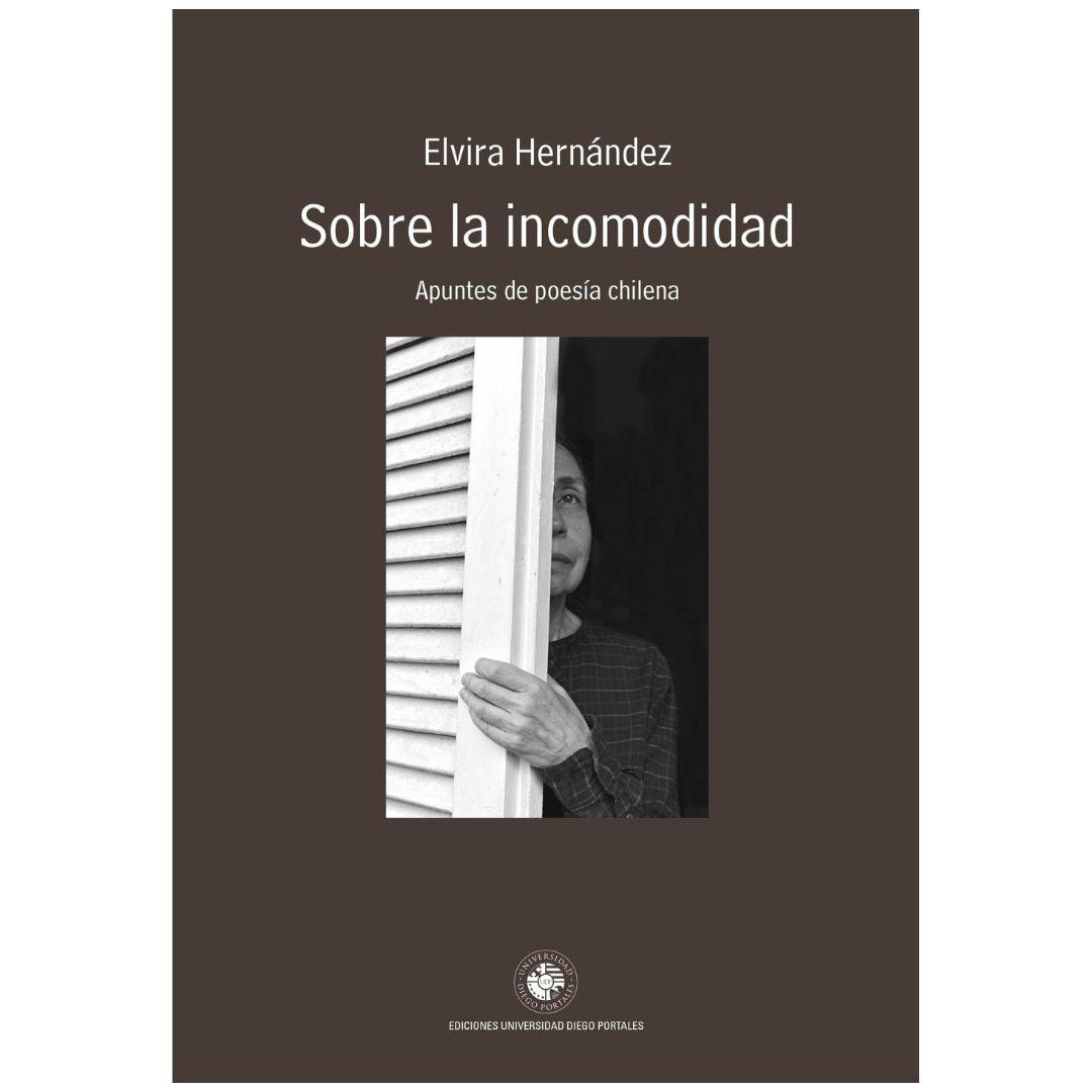 Sobre la incomodidad. Apuntes de poesía chilena