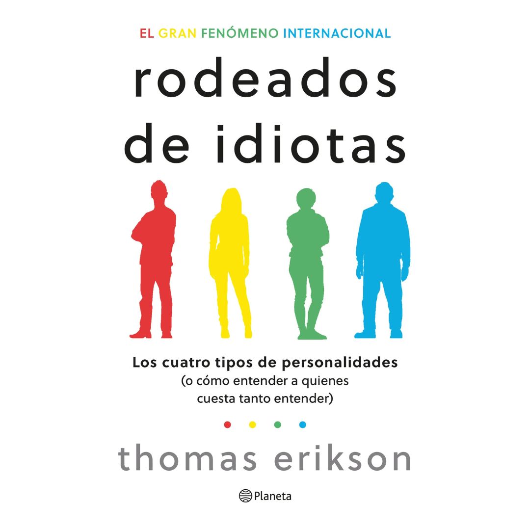 RODEADOS DE IDIOTAS