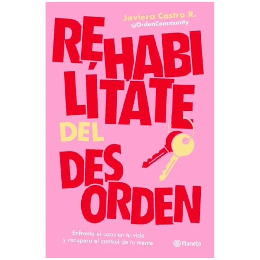 REHABILÍTATE DEL DESORDEN
