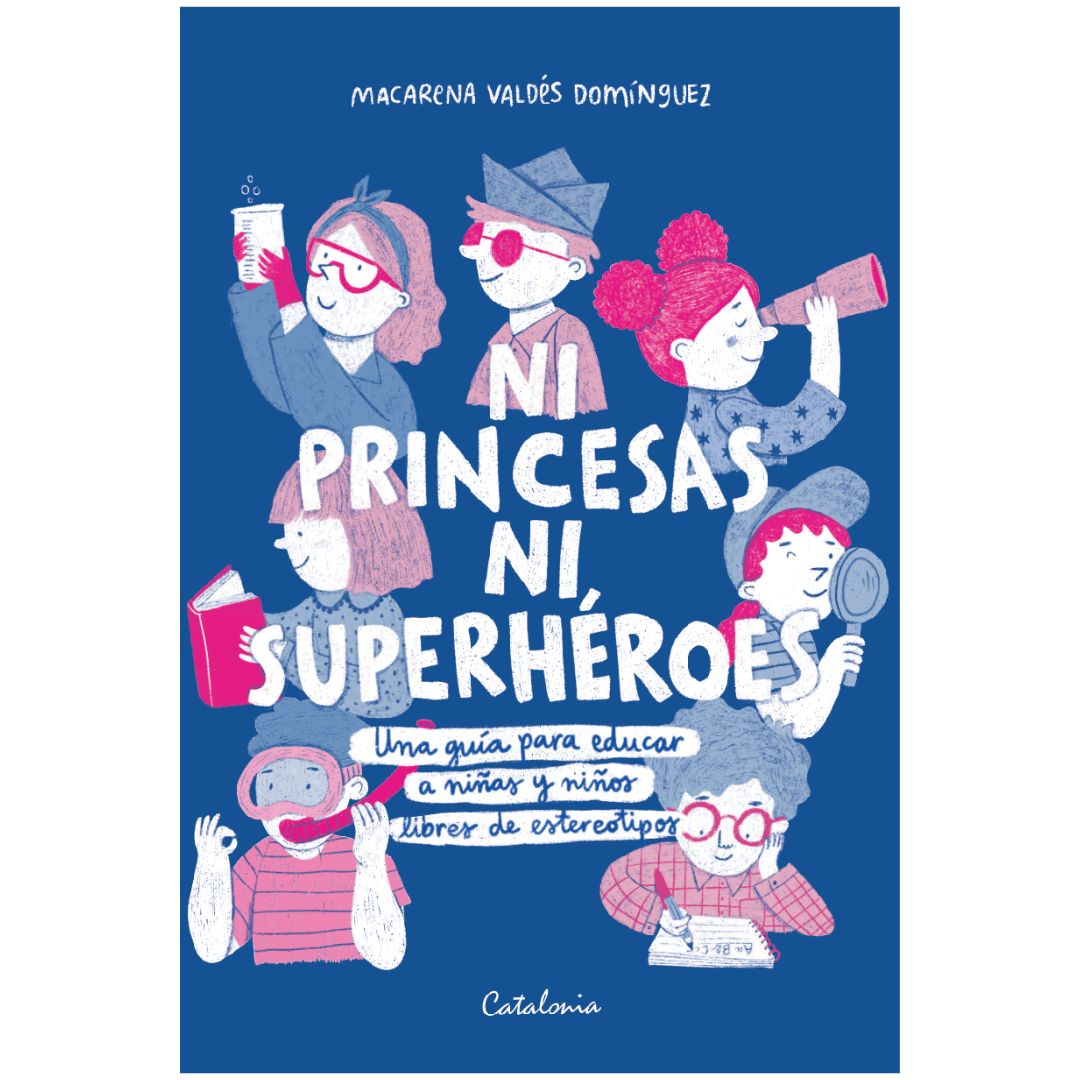 NI PRINCESAS NI SUPERHÉROES