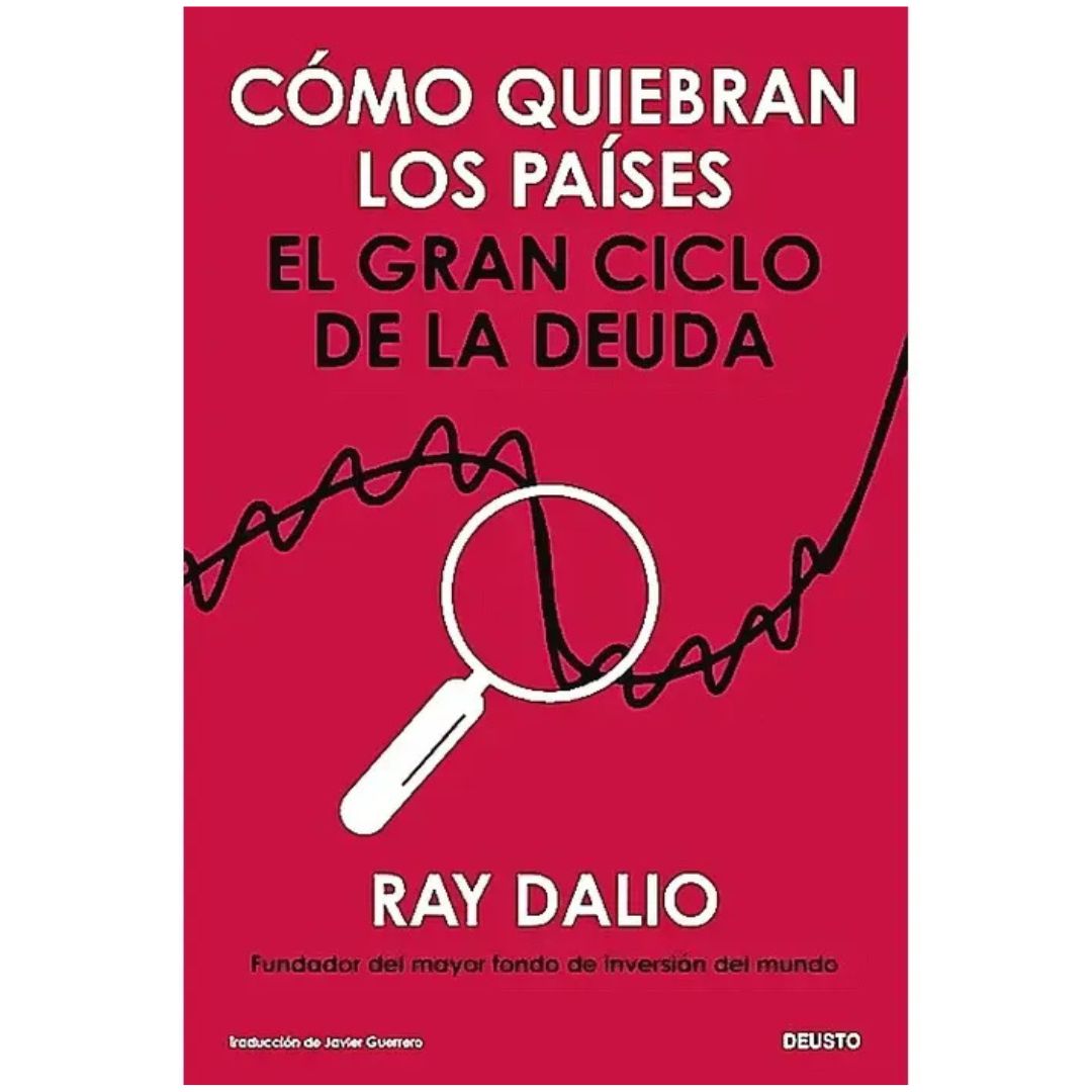 CÓMO QUIEBRAN LOS PAÍSES