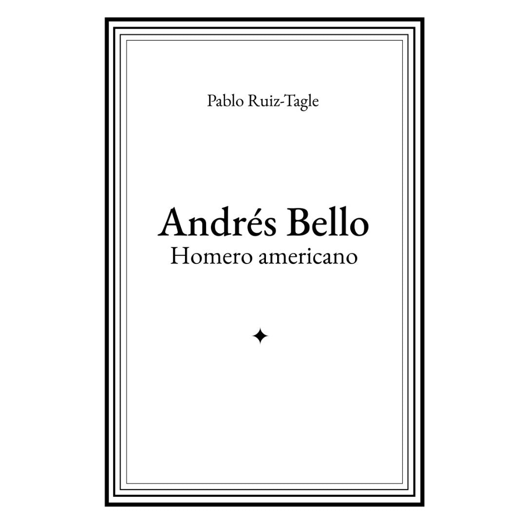 ANDRÉS BELLO, HOMERO AMERICANO