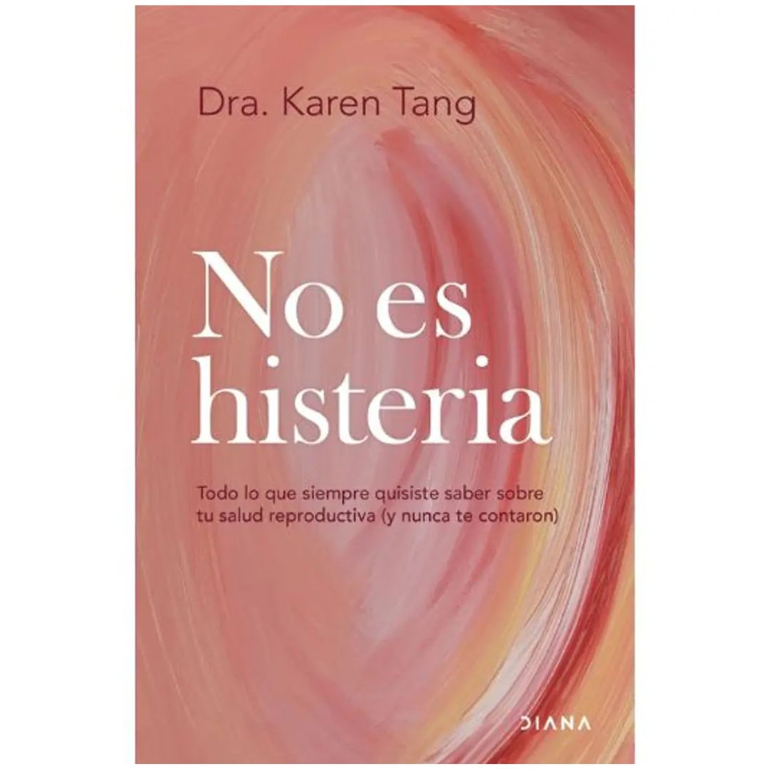 No es histeria