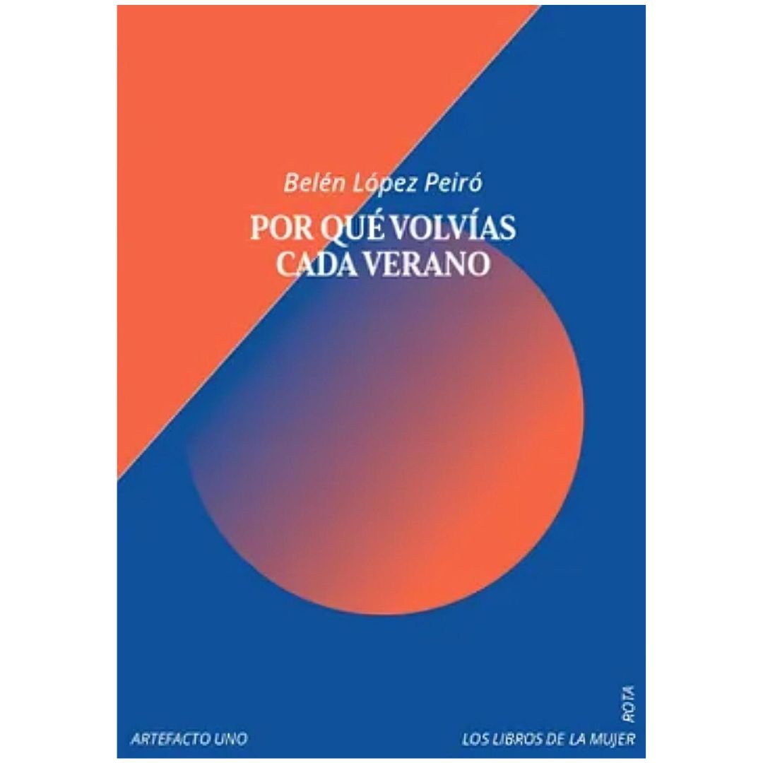 POR QUÉ VOLVÍAS CADA VERANO