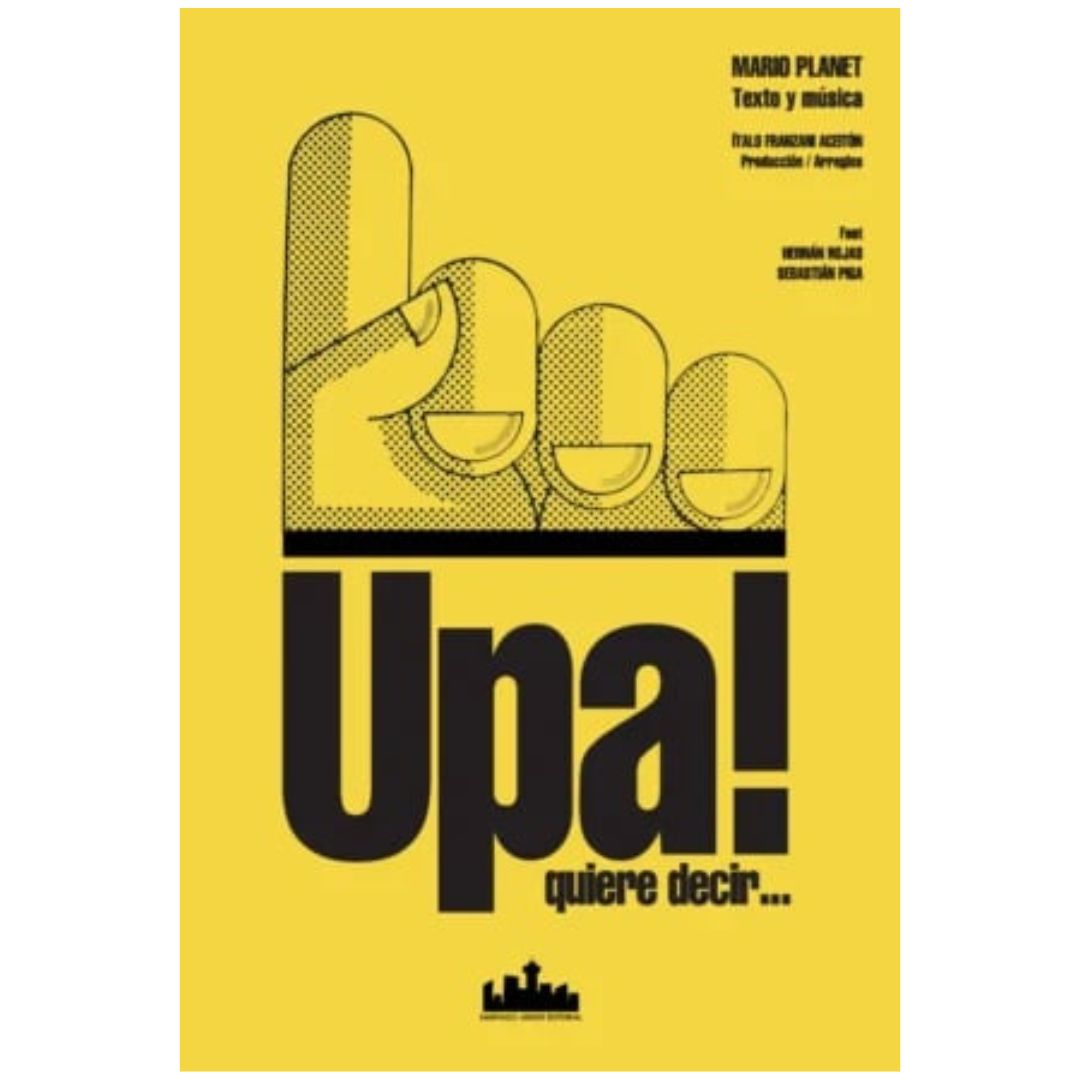 UPA! QUIERE DECIR...