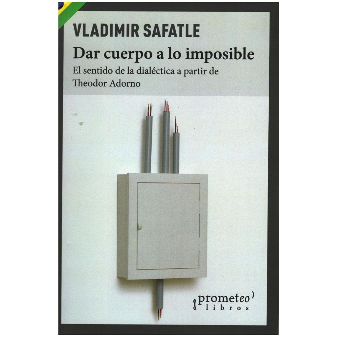 DAR CUERPO A LO IMPOSIBLE