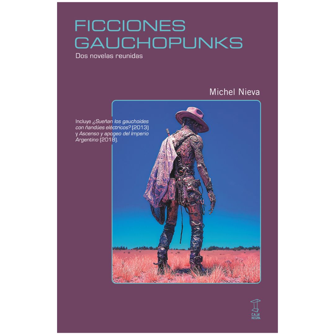 FICCIONES GAUCHOPUNKS