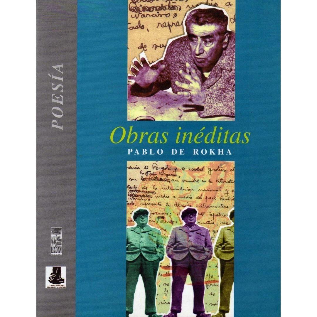 Obras Ineditas, Pablo De Rokha