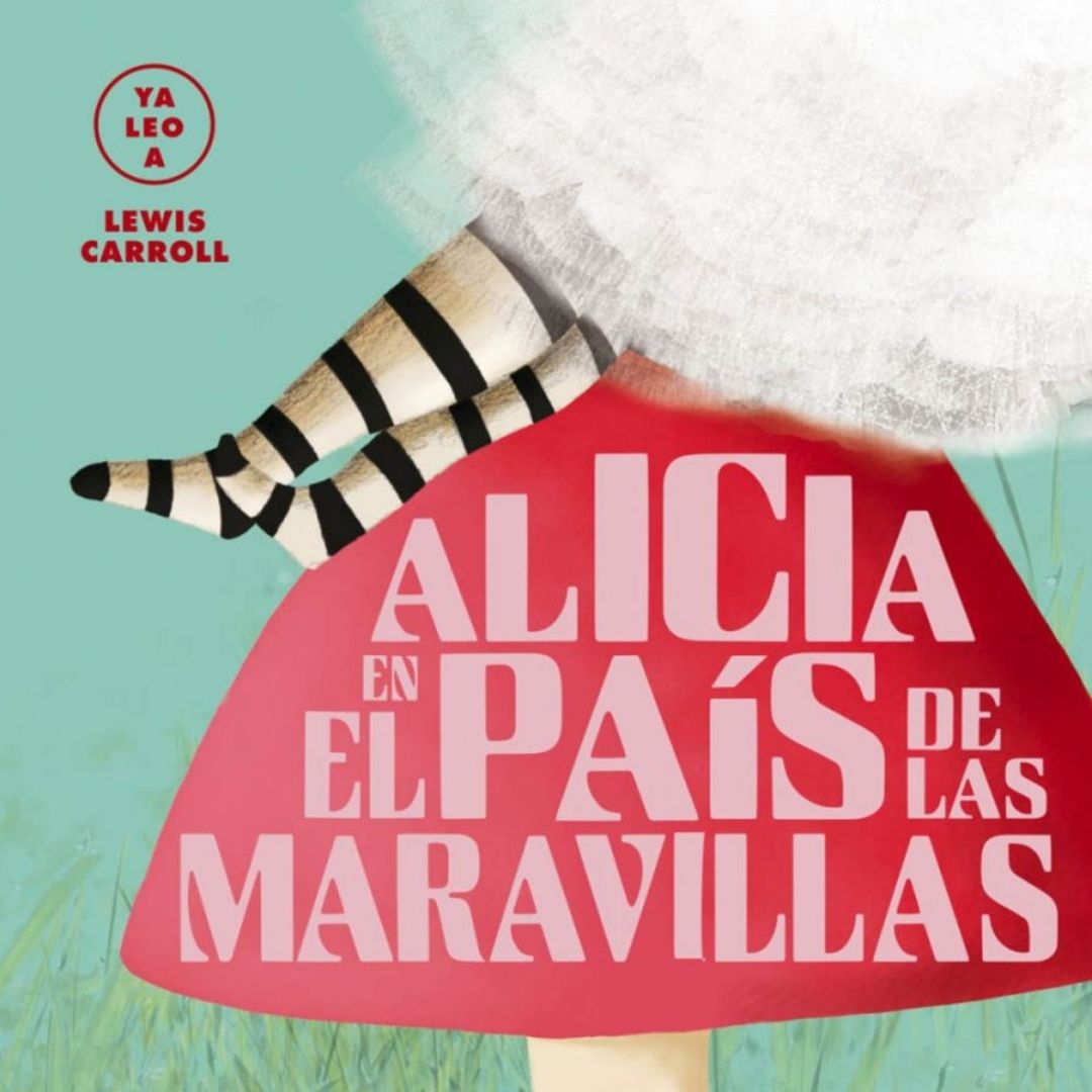 Yo Leo A - Alicia En El PaiS De Las Maravillas