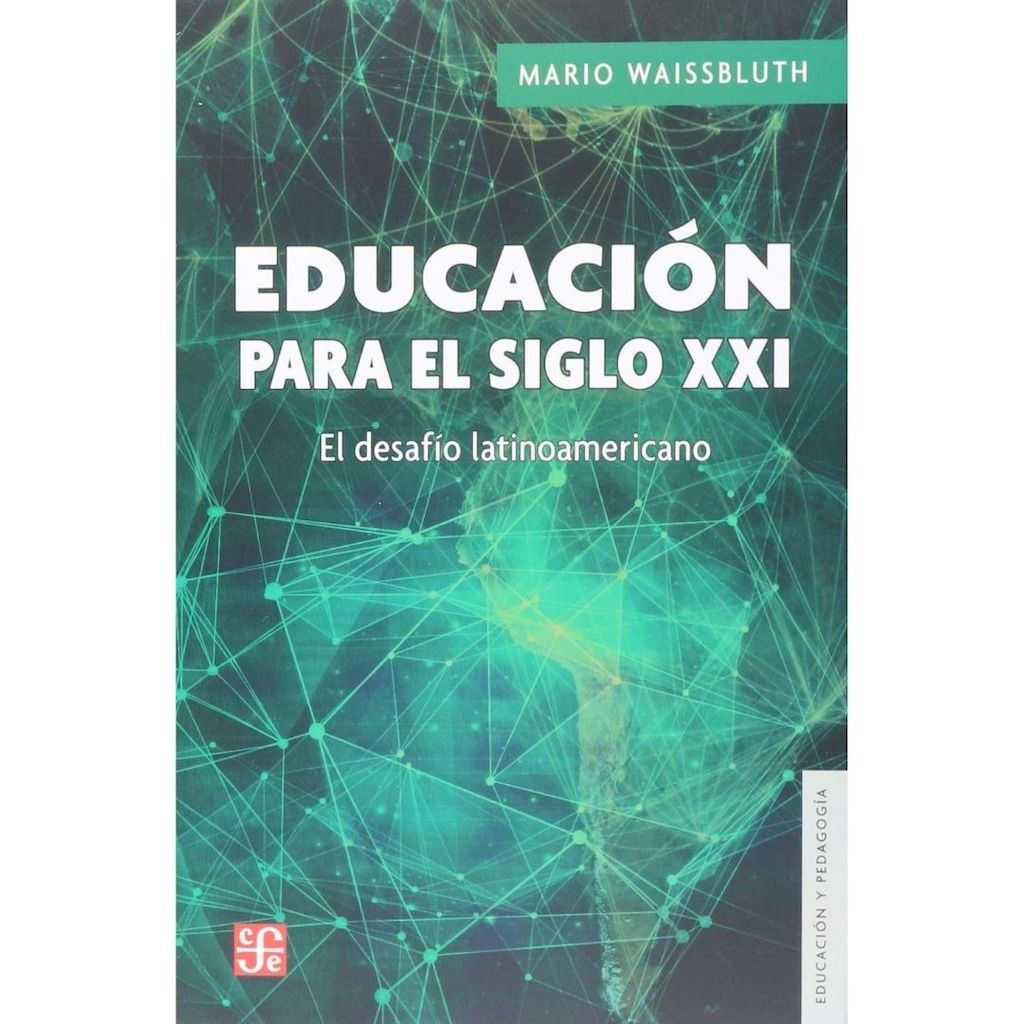 Educacion Para El Siglo Xxi