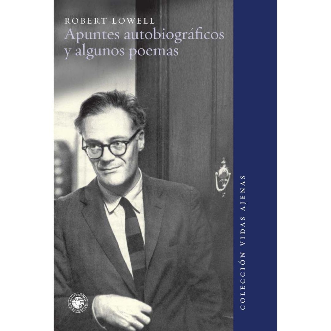 Apuntes Autobiograficos Y Algunos Poemas
