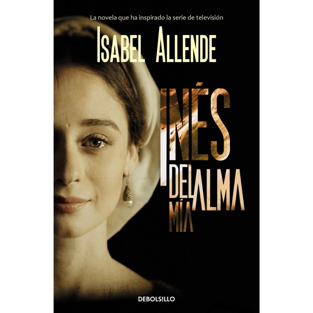 Inés del alma mía