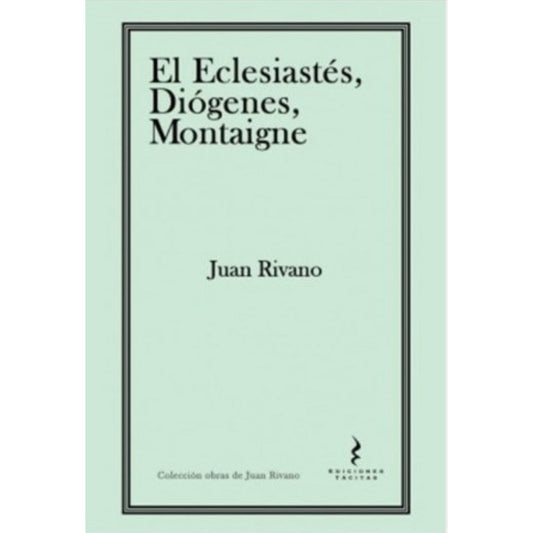 Eclesiastes Diogenes Montaigne