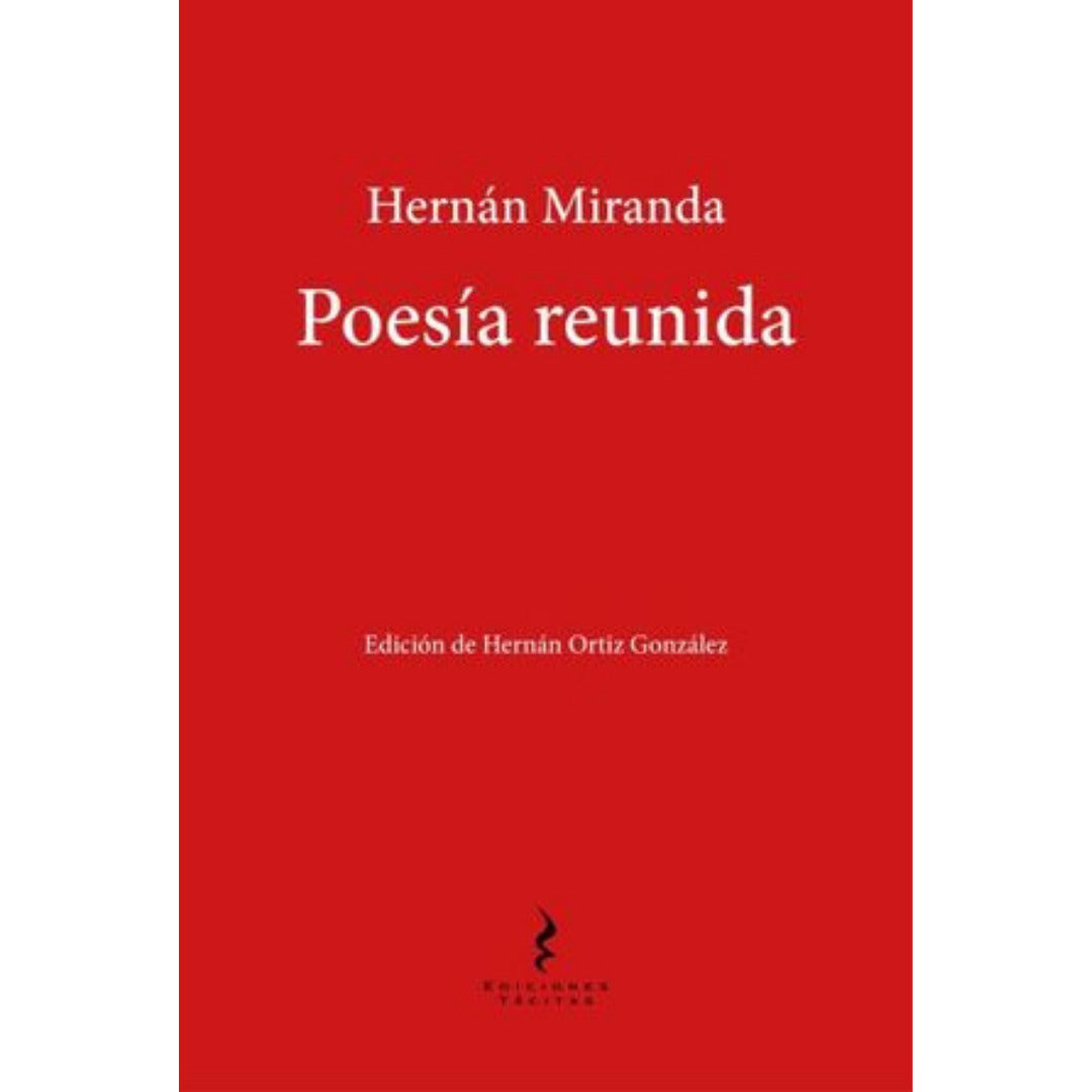 Poesia Reunida Hernan Miranda