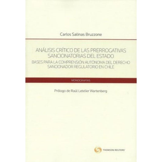 Analisis CriTico De Las Prerrogativas Sancionatorias Del Estado