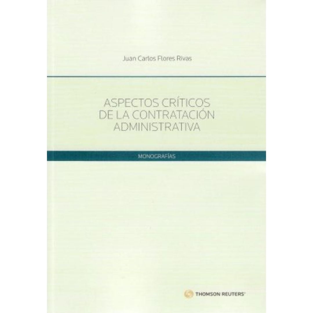 Aspectos CriTicos De La Contratacion Administrativa
