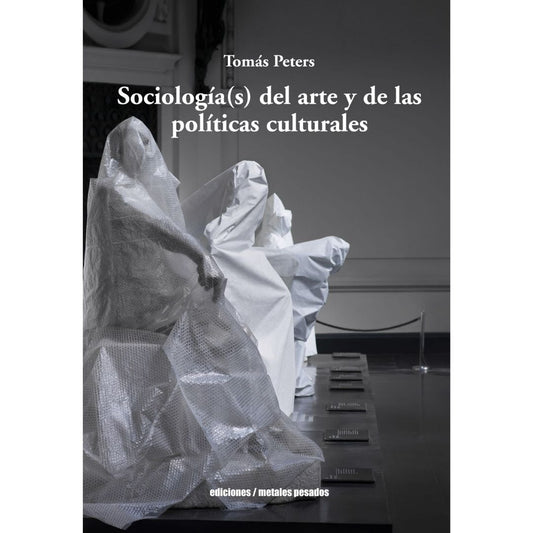 SociologiA(S) Del Arte Y De Las PoliTicas Culturales