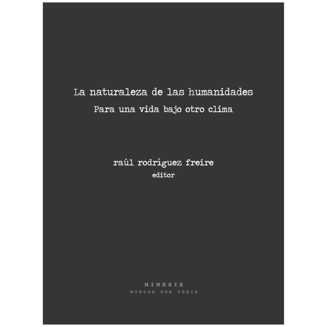 La Naturaleza de las humanidades
