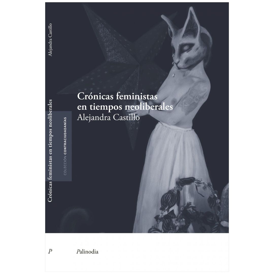 Crónicas feministas en tiempos neoliberales