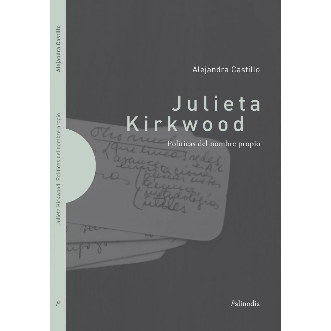 Julieta Kirkwood. PoliTicas Del Nombre