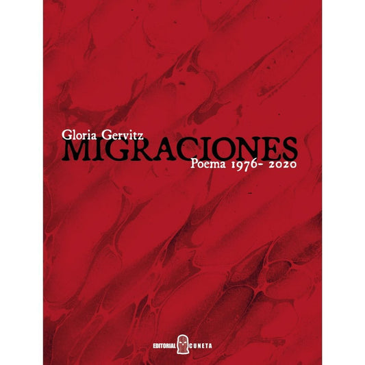 Migraciones, Poema 1976 2019