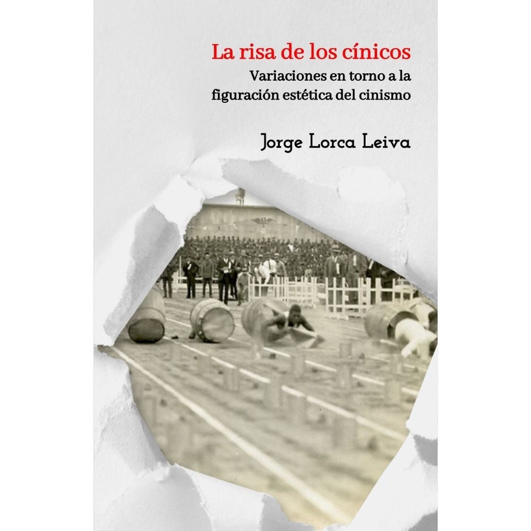 La Risa De Los CiNicos. Variaciones En Torno A La Figuracion Estetica Del Cinismo