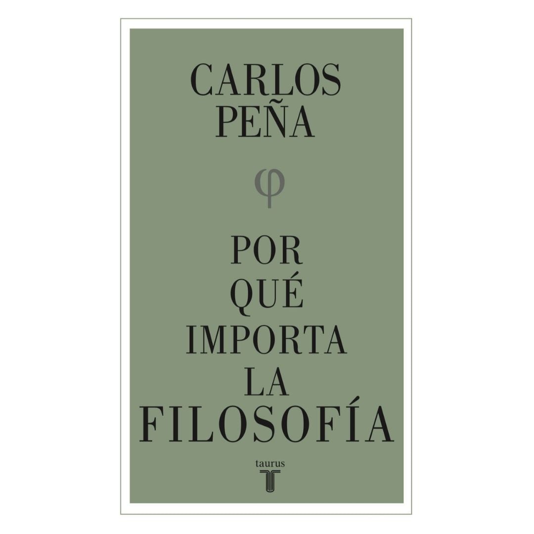 Por Que Importa La Filosofia
