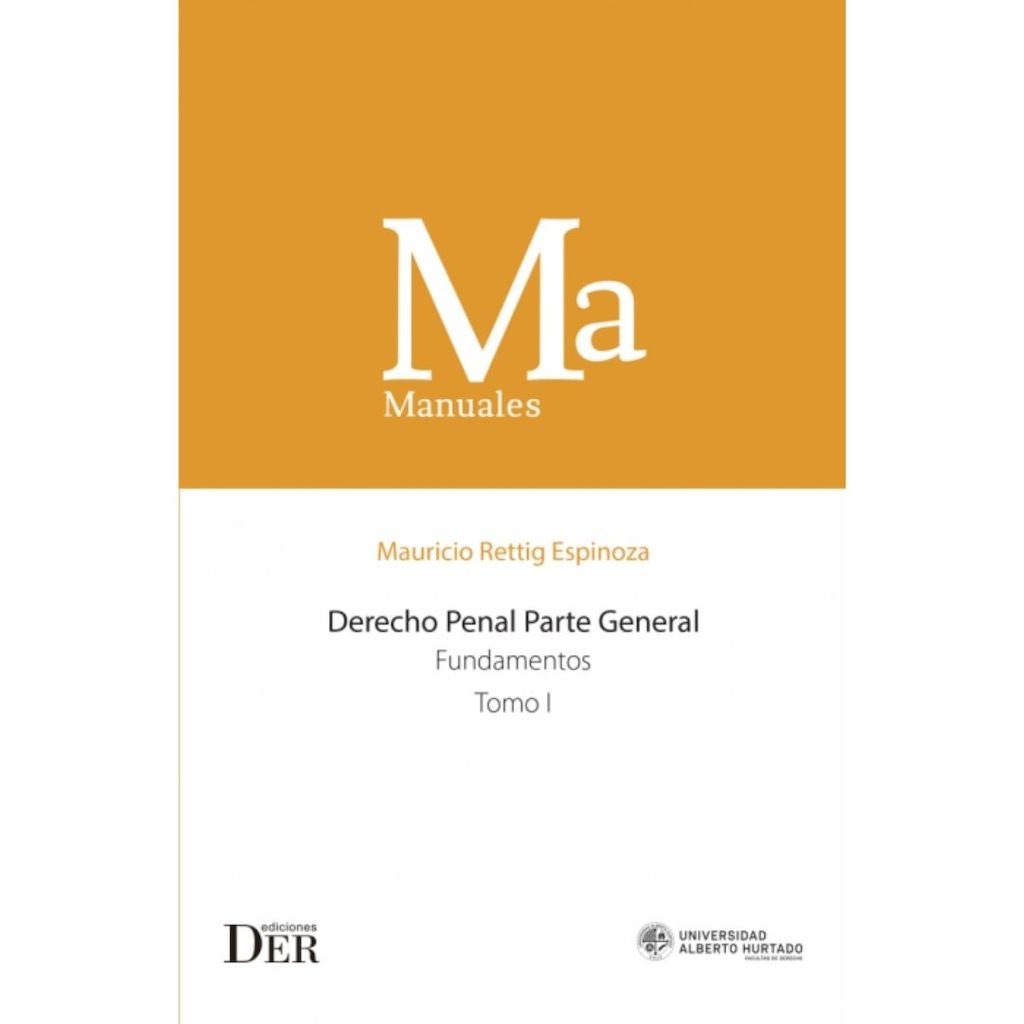 Derecho Penal Parte General Tomo 1