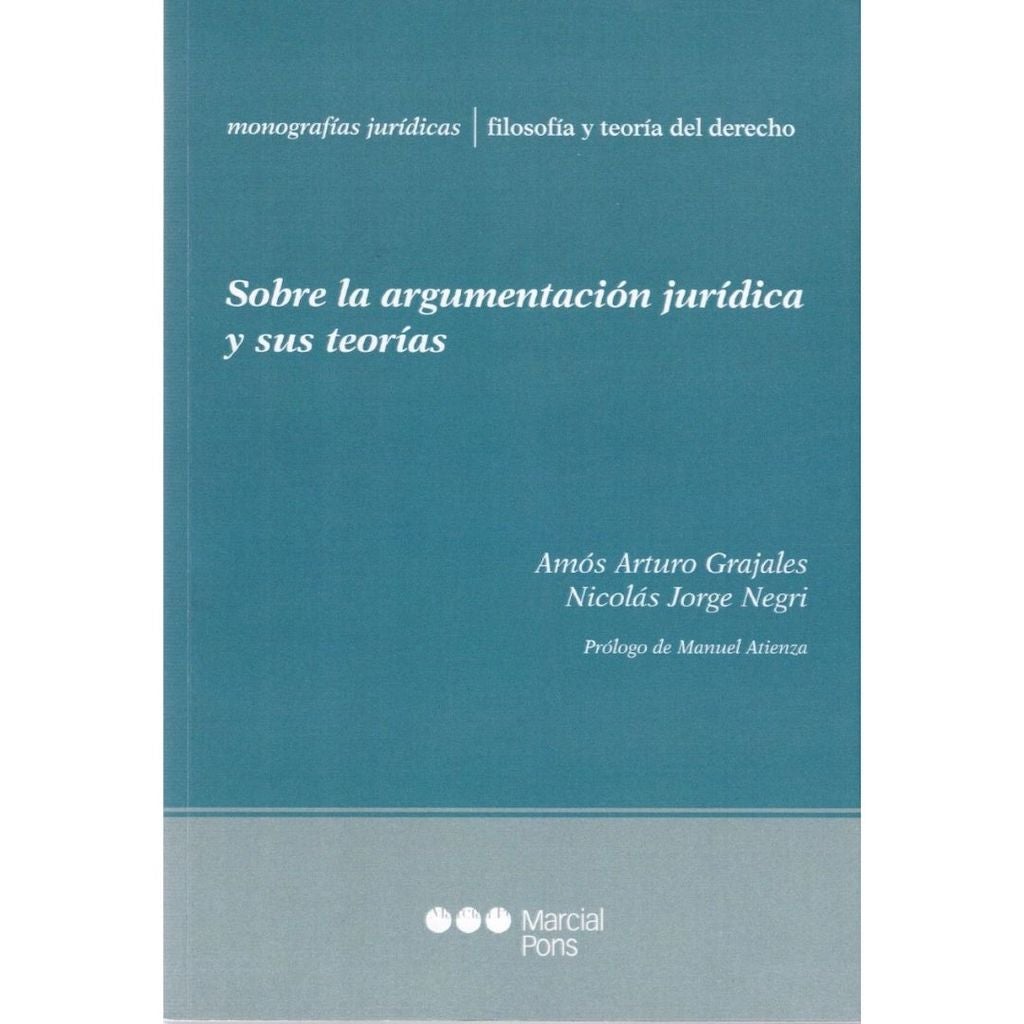 Sobre La Argumentacion JuriDica Y Sus TeoriAs