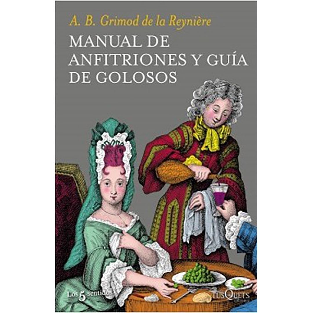 Manual De Anfitriones Y GuiA De Golosos