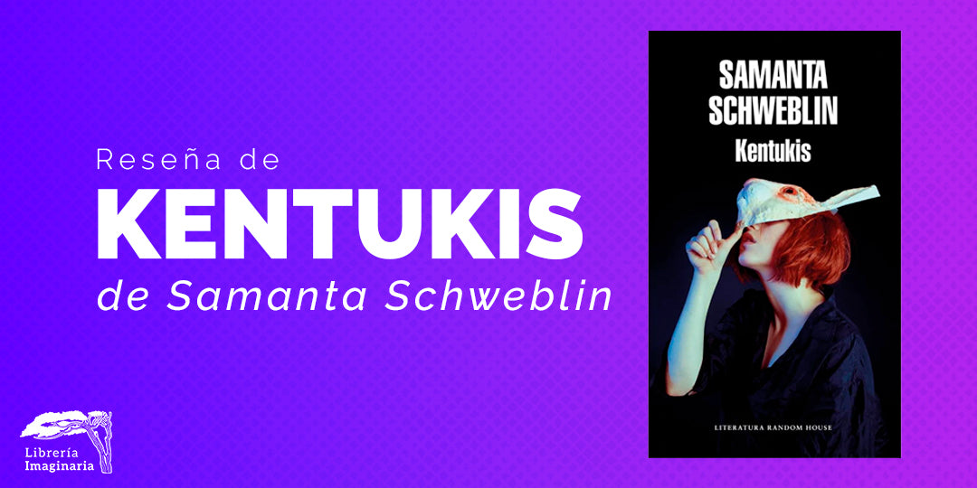 Entre una app y un Furby: "Kentukis" de Samanta Schewblin