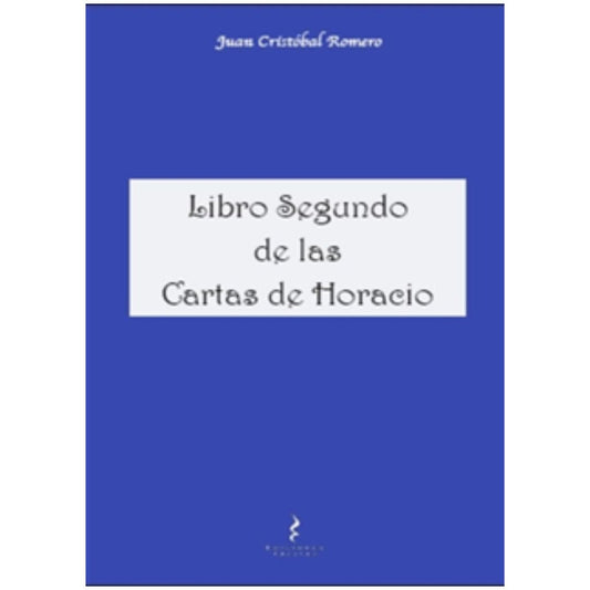 Libro Segundo de las cartas de Horacio