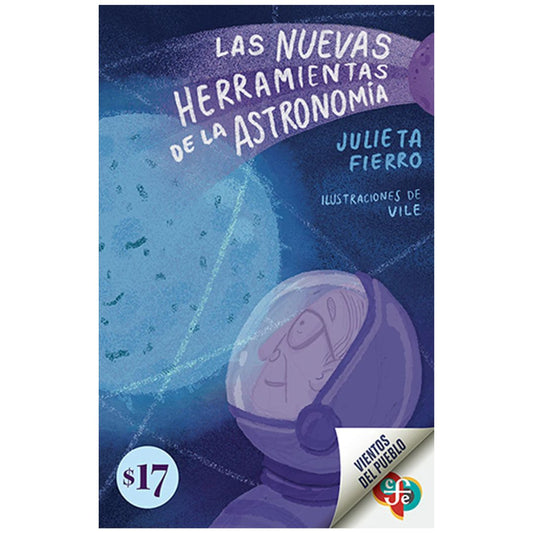 Nuevas herramientas de la astronomía. Las