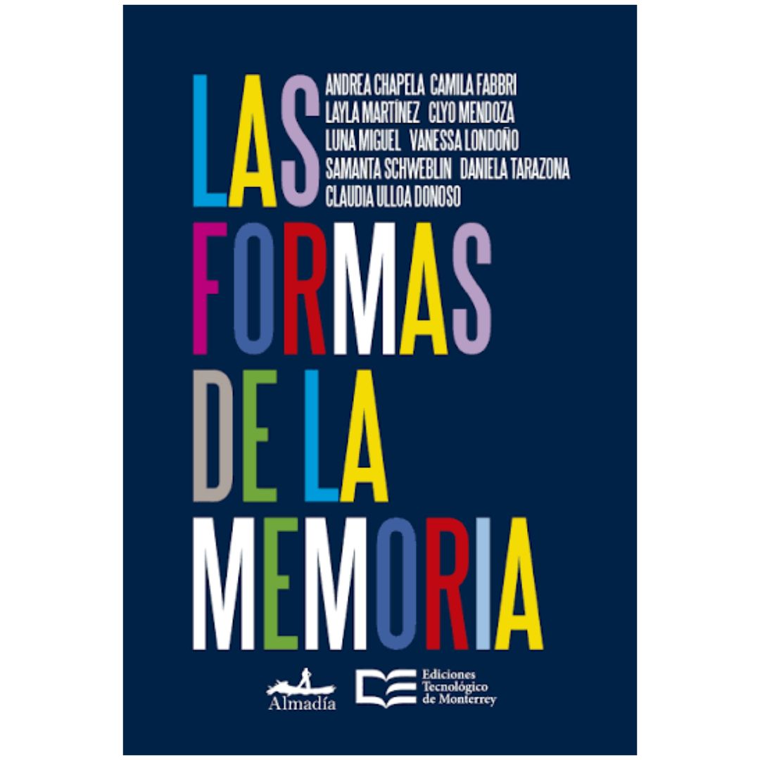 LAS FORMAS DE LA MEMORIA