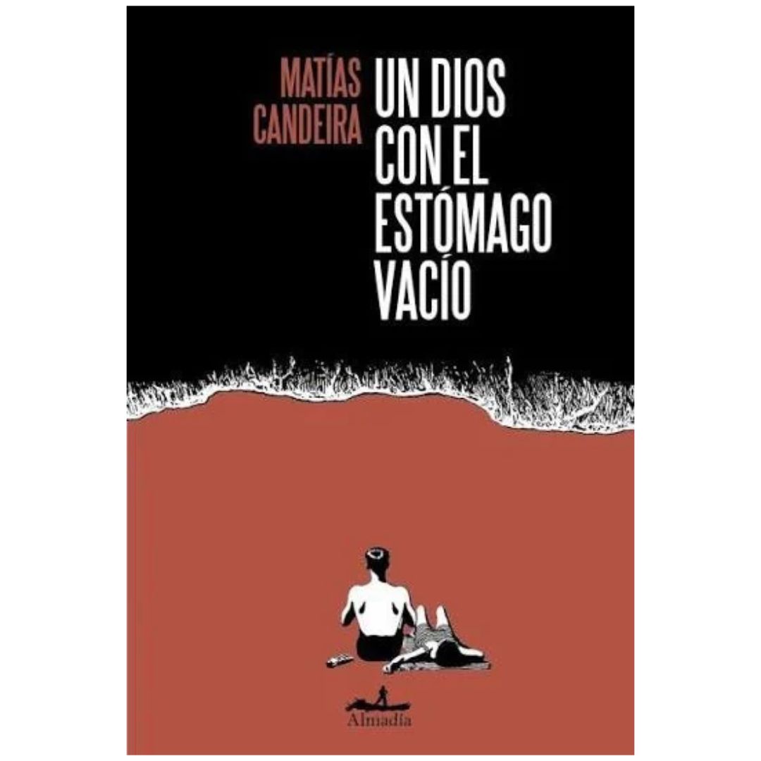 DIOS CON UN ESTOMAGO VACIO, UN