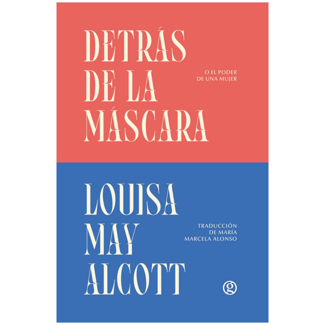 DETRÁS DE LA MÁSCARA O EL PODER DE UNA MUJER