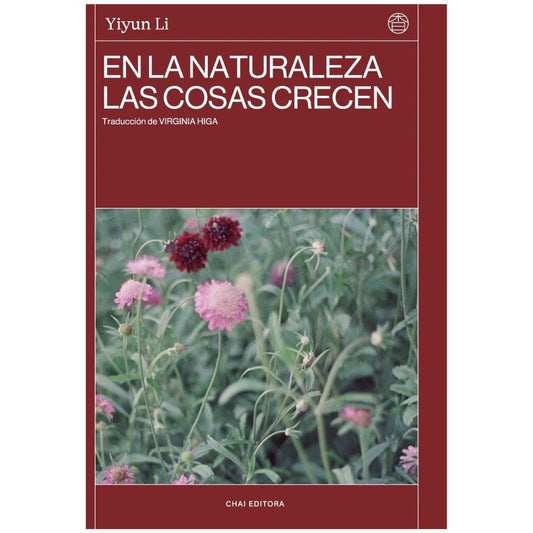 EN LA NATURALEZA LAS COSAS CRECEN