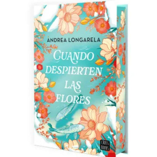 Cuando despierten las flores